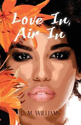 Book cover for Love In, Air In