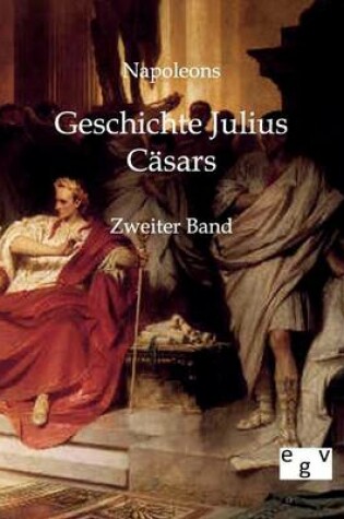 Cover of Geschichte Julius Casars