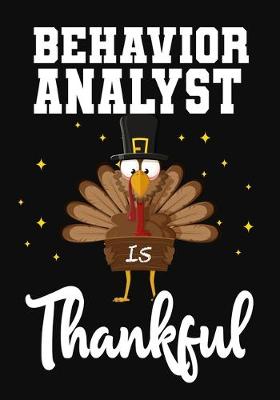 Book cover for Behavior Analyst Is Thankful