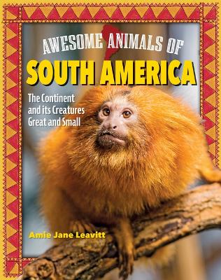 Book cover for Awesome Animals of South America