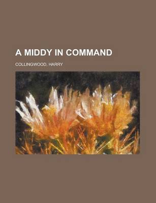 Book cover for A Middy in Command