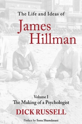 Cover of The Life and Ideas of James Hillman