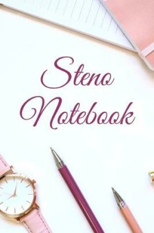 Cover of Steno Notebook, 6"x9", 60 sheets/160 pages, Girl's Desk Top