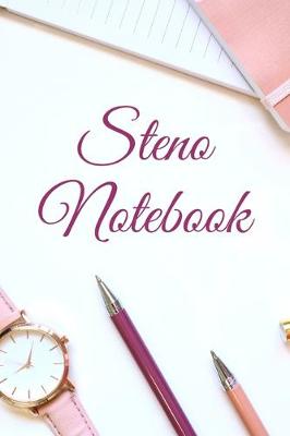 Book cover for Steno Notebook, 6"x9", 60 sheets/160 pages, Girl's Desk Top