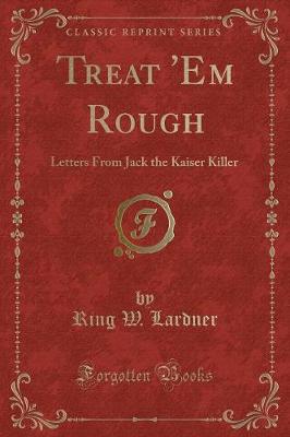 Book cover for Treat 'em Rough