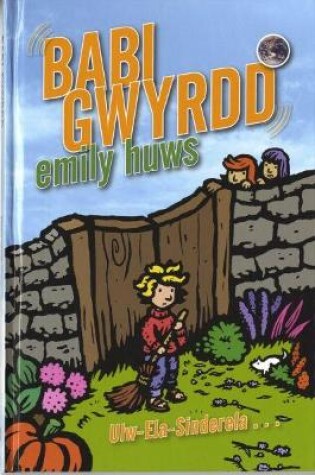 Cover of Cyfres Blodyn Haf: 3 Babi Gwyrdd