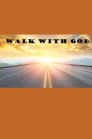 Cover of Walk With God
