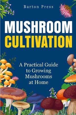 Book cover for Mushroom Cultivation