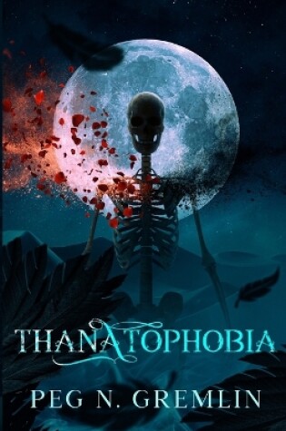 Cover of Thanatophobia