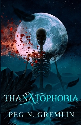 Cover of Thanatophobia