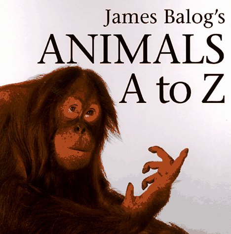 Book cover for James Balog's Animals A to Z