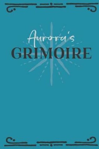 Cover of Aurora's Grimoire