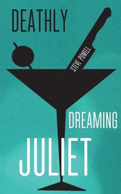 Book cover for Deathly Dreaming Juliet