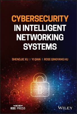 Book cover for Cybersecurity in Intelligent Networking Systems