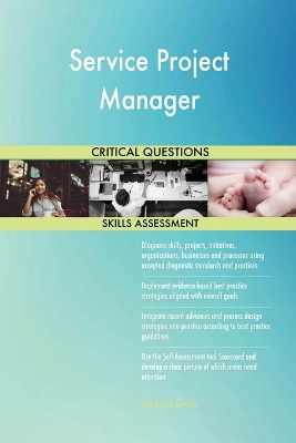 Book cover for Service Project Manager Critical Questions Skills Assessment