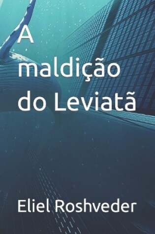 Cover of A maldição do Leviatã