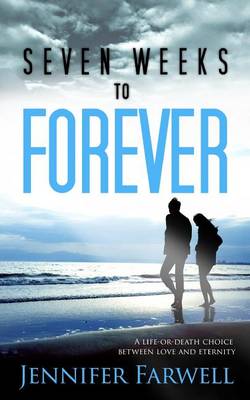 Book cover for Seven Weeks to Forever