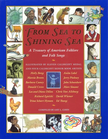 Book cover for From Sea to Shining Sea; A Treasury of American Folklore and Folk Songs