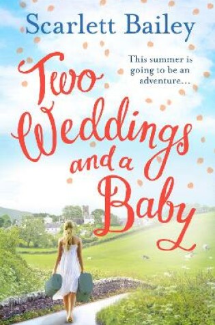 Cover of Two Weddings and a Baby