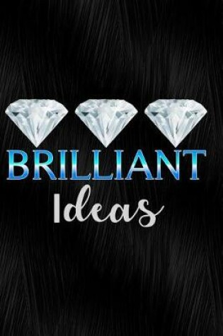 Cover of Brilliant Ideas