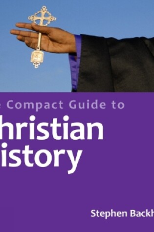 Cover of The Compact Guide to Christian History