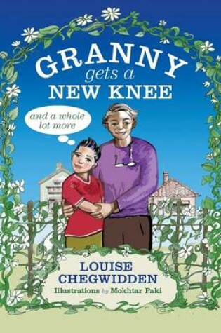 Cover of Granny Gets a New Knee and a Whole Lot More