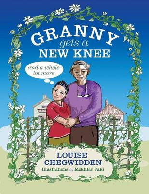 Book cover for Granny Gets a New Knee and a Whole Lot More