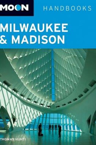 Cover of Moon Milwaukee and Madison