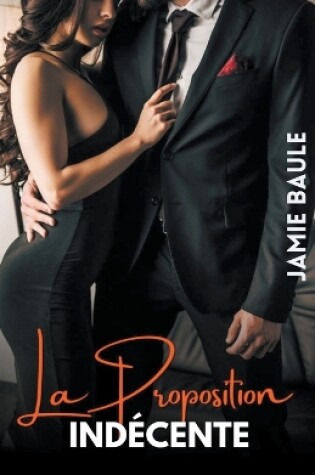 Cover of La Proposition Indécente