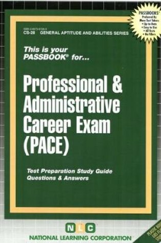 Cover of PROFESSIONAL & ADMINISTRATIVE CAREER EXAMINATION (PACE)