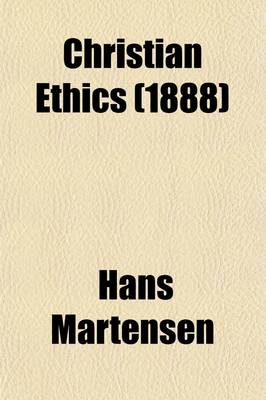 Book cover for Christian Ethics (Volume 1)