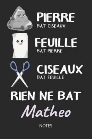 Cover of Rien ne bat Matheo - Notes