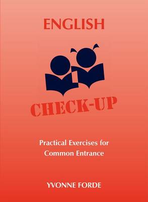 Book cover for English Check-Up - Practical Exercises for Common Entrance