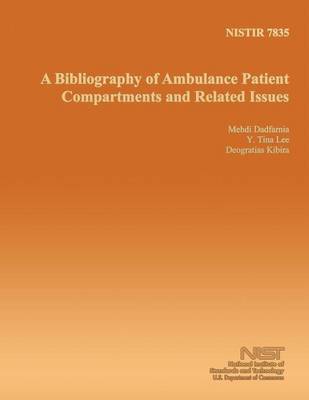 Book cover for A Bibliography of Ambulance Patient Compartments and Related Issues