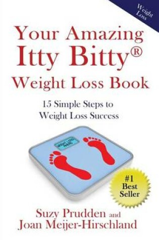 Cover of Your Amazing Itty Bitty Weight Loss Book