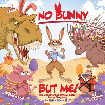 Book cover for No Bunny But Me!