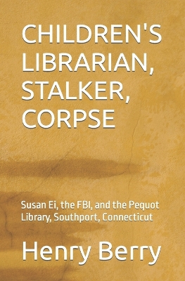 Book cover for Children's Librarian, Stalker, Corpse