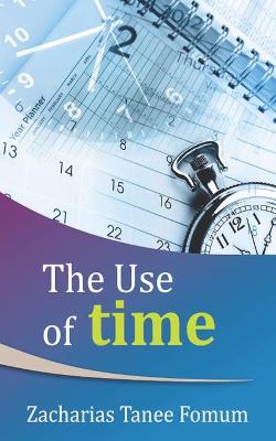 Book cover for The Use of Time
