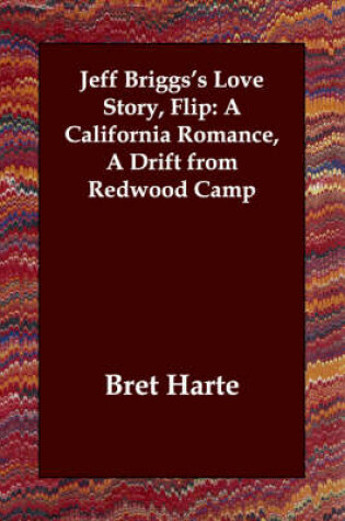 Cover of Jeff Briggs's Love Story, Flip