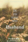 Book cover for Do You Know Your Husband