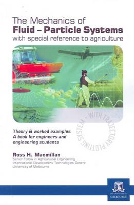 Book cover for Mechanics of Fluid-Particle Systems with Special Reference to Agriculture