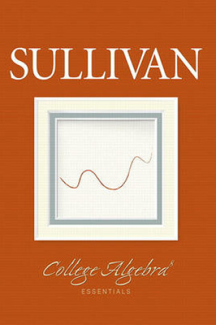Cover of College Algebra Essentials Value Pack (Includes Student Solutions Manual & Mymathlab/Mystatlab Student Access Kit )