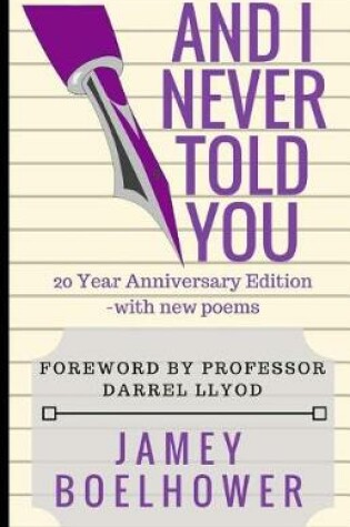 Cover of And I Never Told You