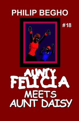 Book cover for Aunty Felicia Meets Aunt Daisy