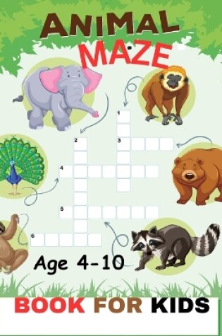 Cover of Animal Maze Book For Kids