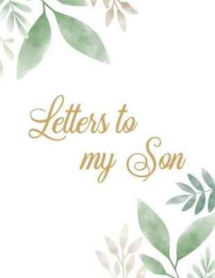 Book cover for Letters to my Son