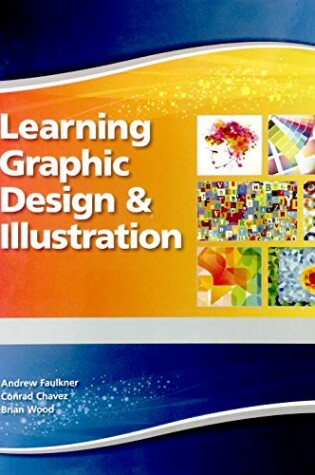 Cover of Learning Graphic Design and Illustration Student Edition -- National -- CTE/School