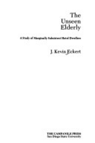 Cover of Unseen Elderly Pb