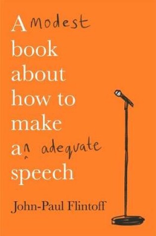 Cover of A Modest Book About How to Make an Adequate Speech