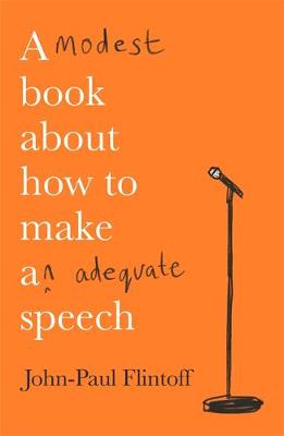 Book cover for A Modest Book About How to Make an Adequate Speech